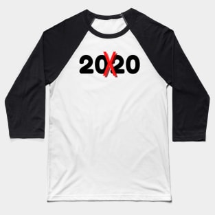 2020 Crossed Out In Red Mask, Mug, Pin Baseball T-Shirt